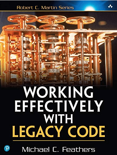 working effectively with legacy code book cover