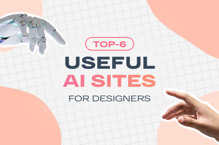Top 6 helpful AI tools for designers to boost productivity